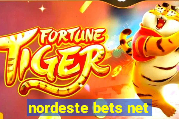 nordeste bets net